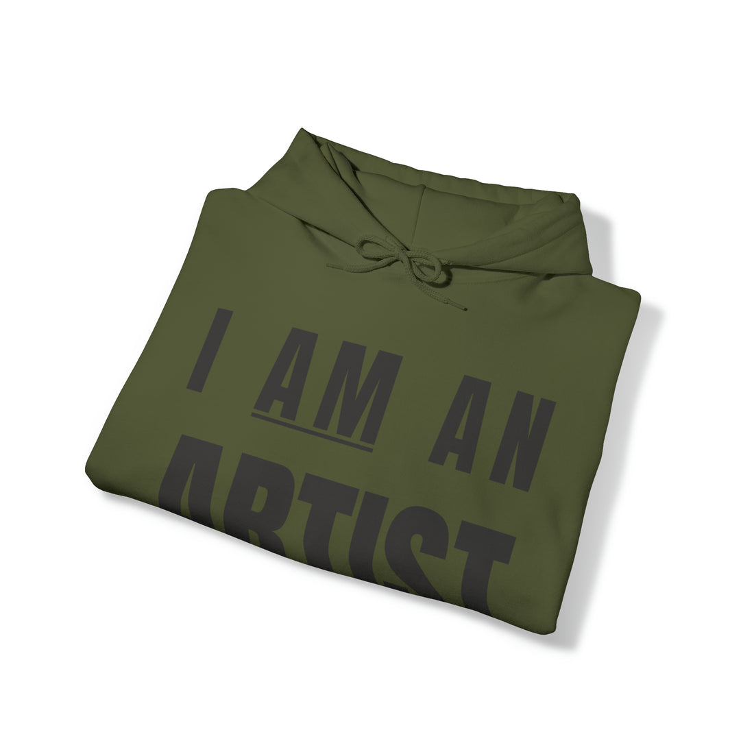 I AM AN ARTIST Hoodie, Unisex Heavy Hooded Sweatshirt