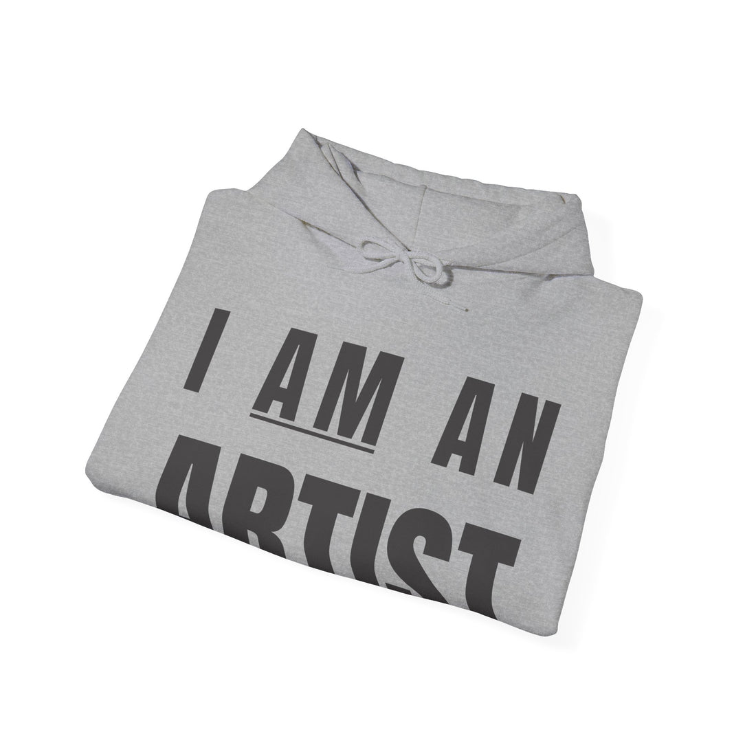 I Am An Artist, Hoodie