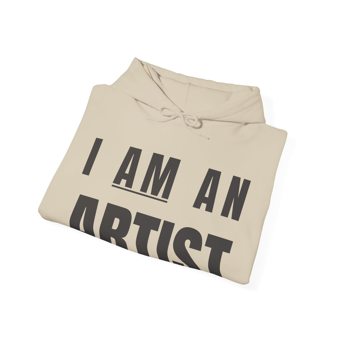 I Am An Artist, Hoodie