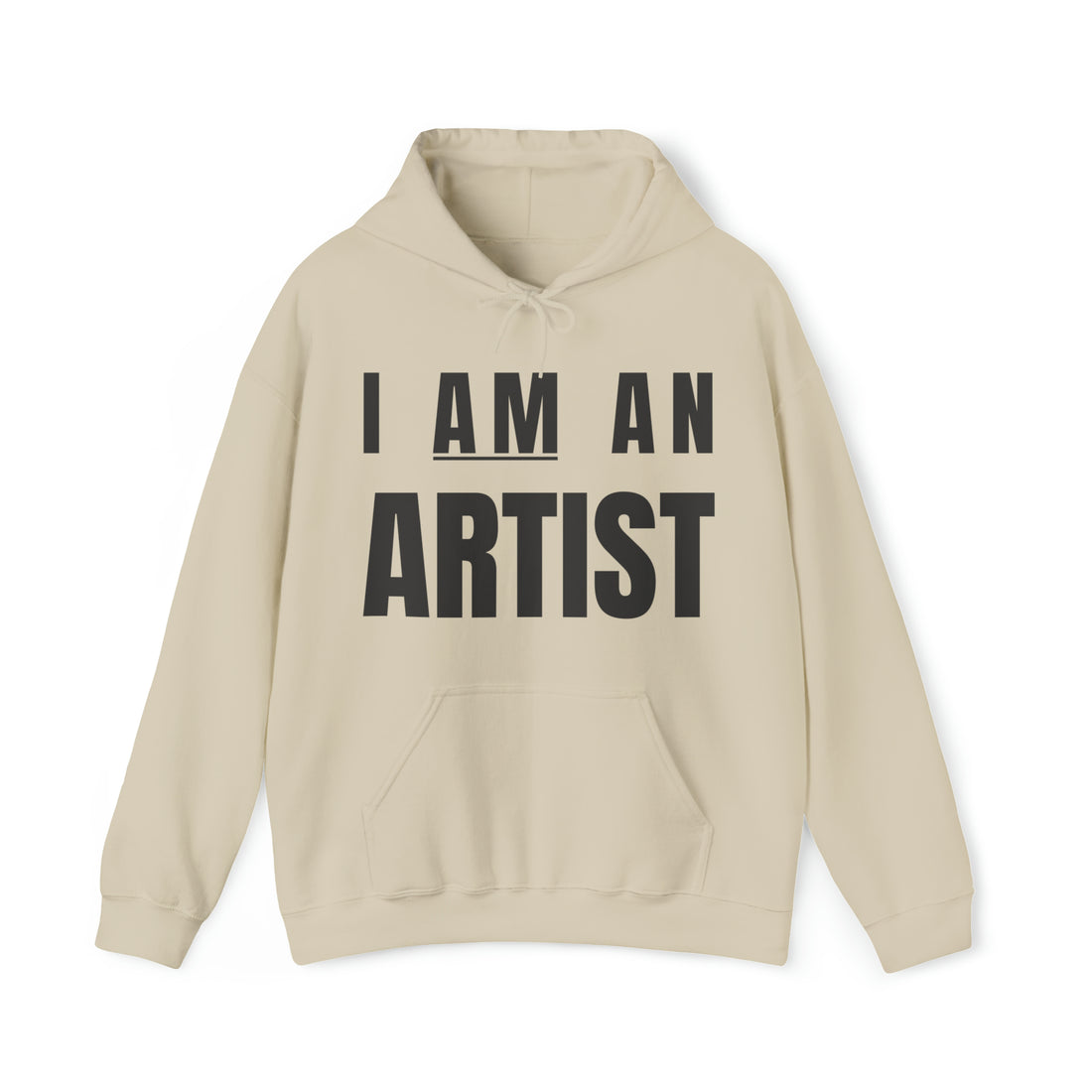 I AM AN ARTIST Hoodie, Unisex Heavy Hooded Sweatshirt